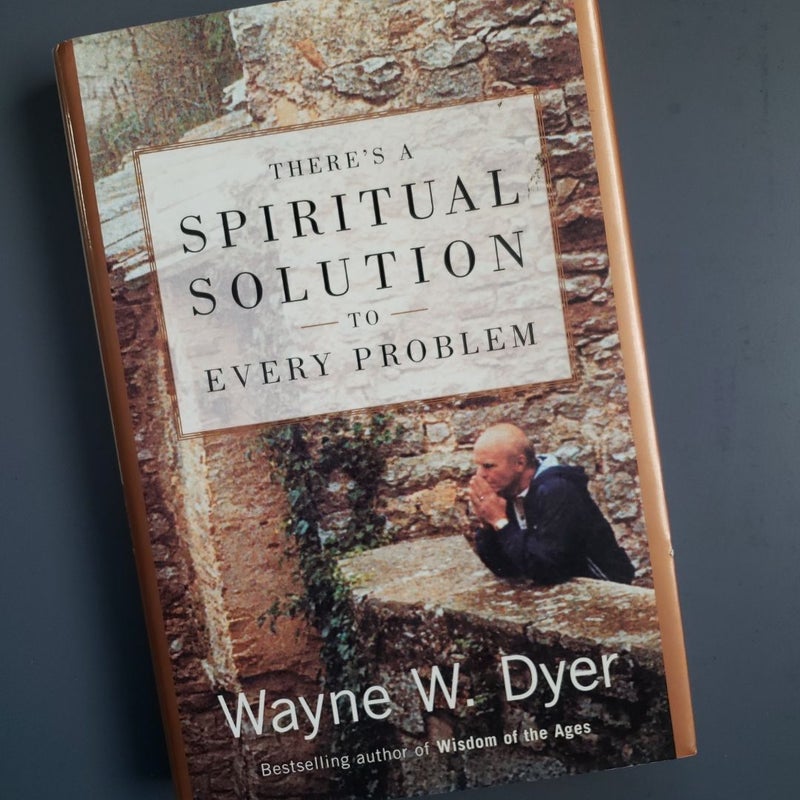 There's a Spiritual Solution to Every Problem