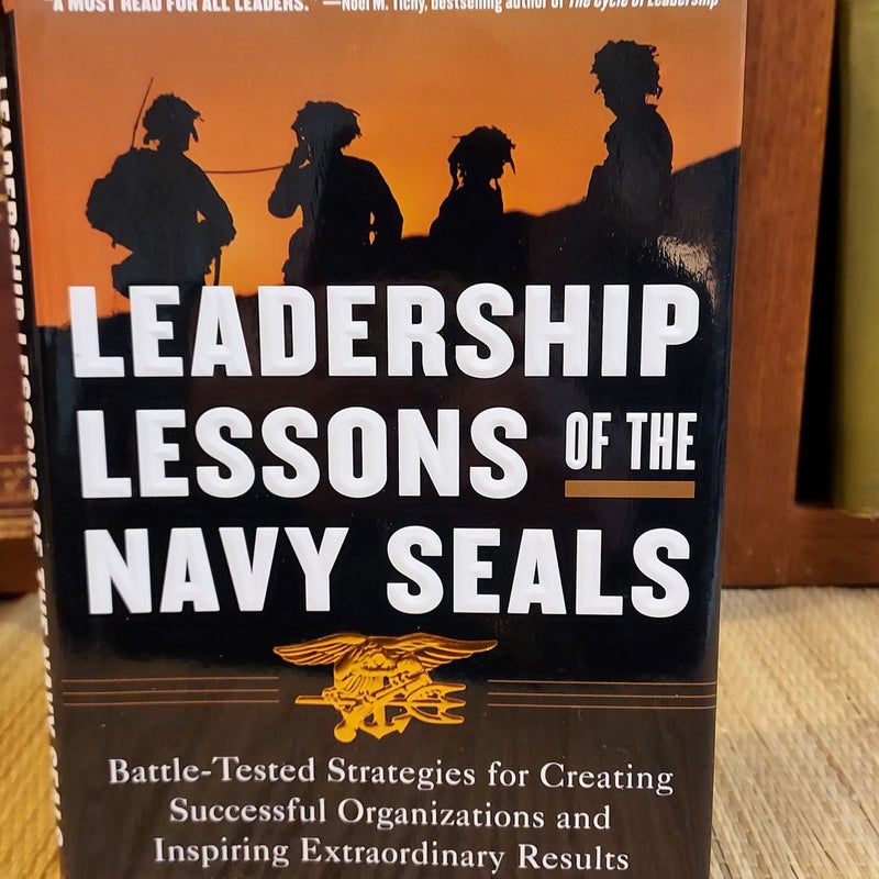 The Leadership Lessons of the U. S. Navy SEALS