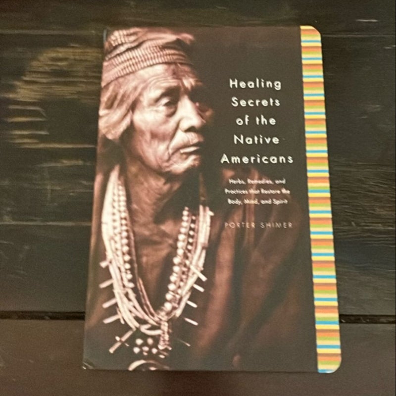 Healing Secrets of the Native Americans 