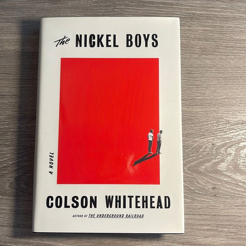 The Nickel Boys (Winner 2020 Pulitzer Prize for Fiction)