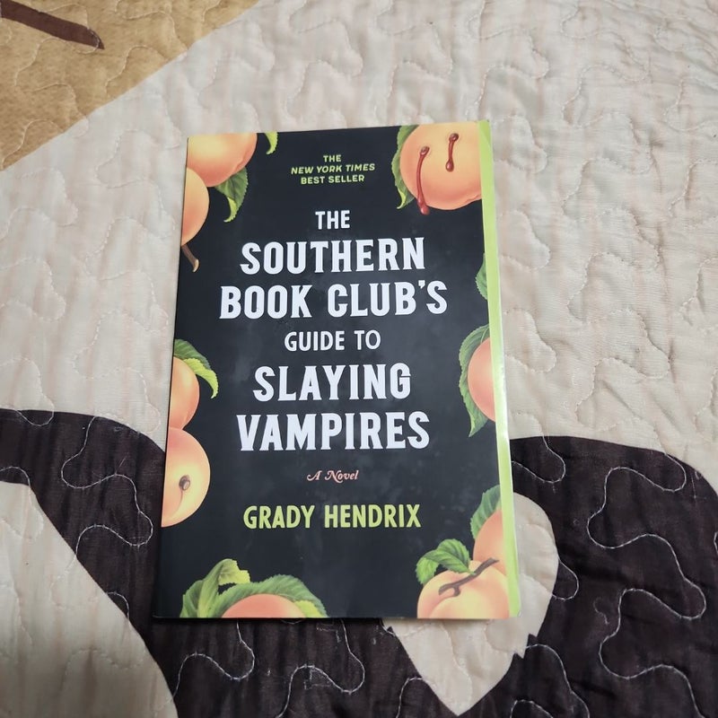 The Southern Book Club's Guide to Slaying Vampires