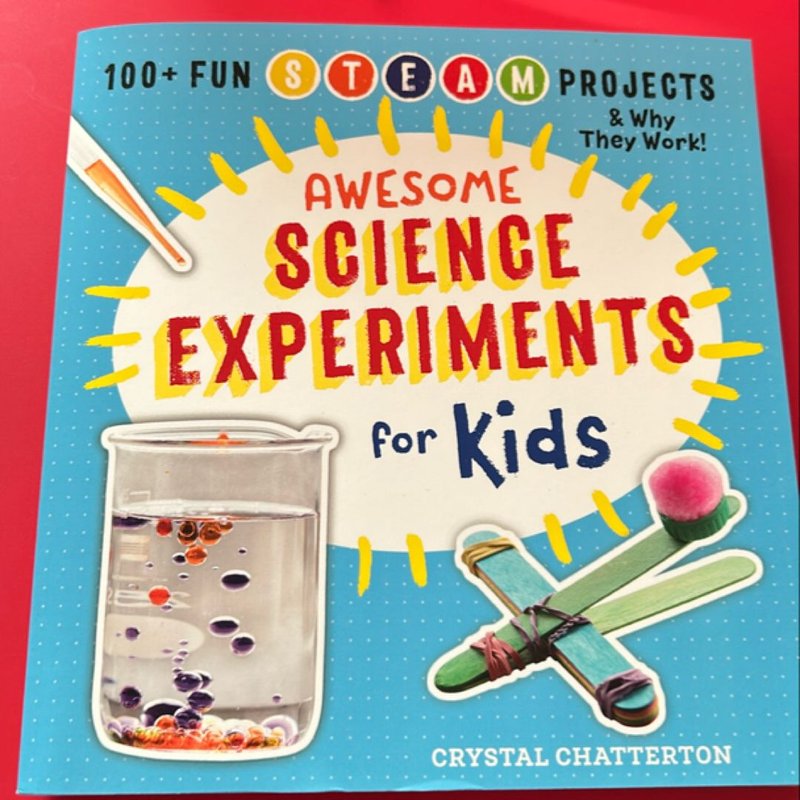 Awesome Science Experiments for Kids