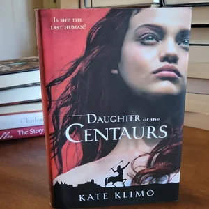 Daughter of the Centaurs