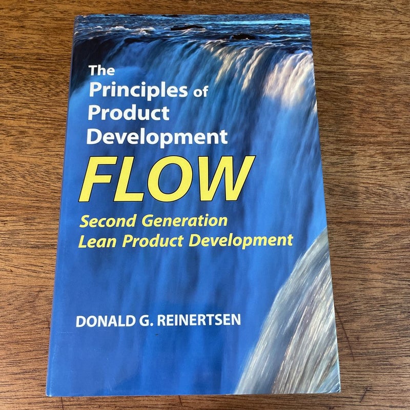 The Principles of Product Development Flow