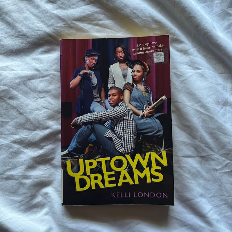 Uptown Dreams