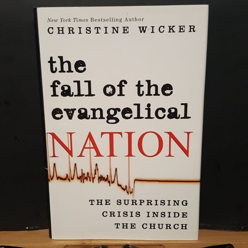 The Fall of the Evangelical Nation