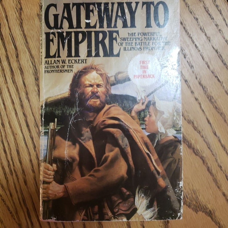 Gateway to Empire