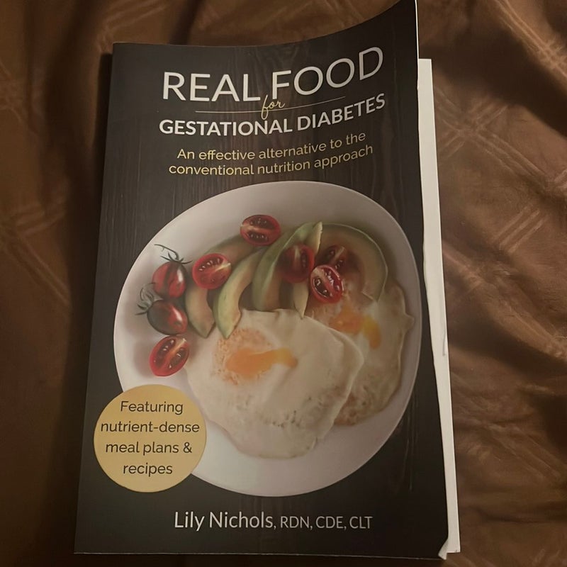 Real Food for Gestational Diabetes