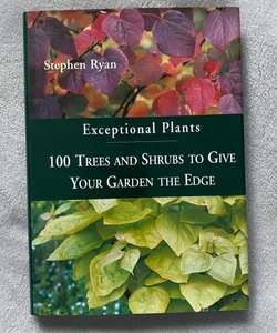 Exceptional Plants