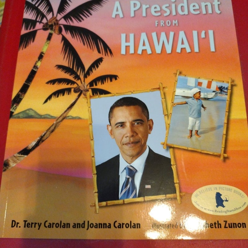 A president from Hawaii