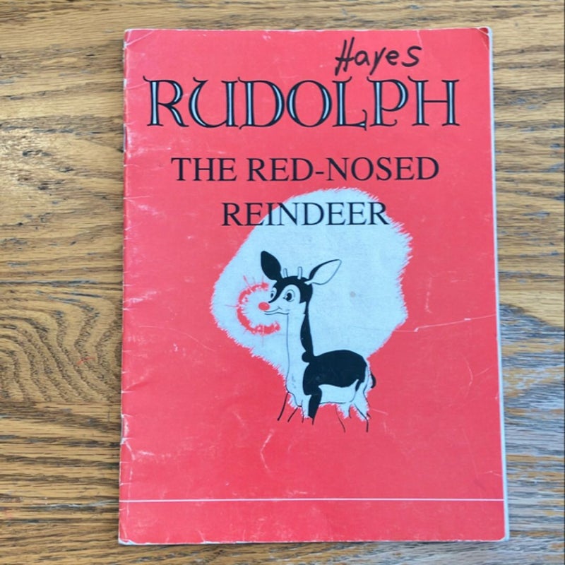 Rudolph, the red rednosed reindeer vintage 