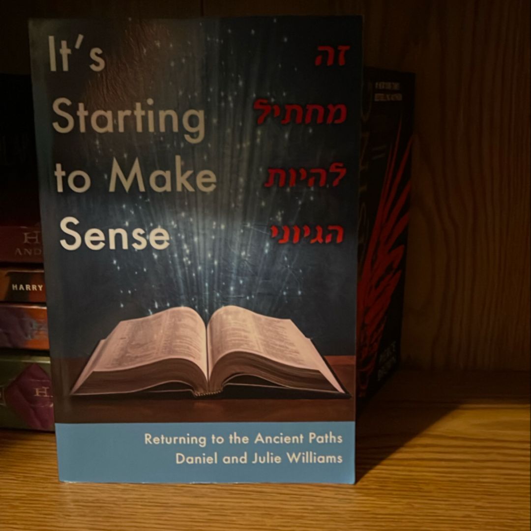 It's Starting to Make Sense זה מתחיל להיות הגיוני