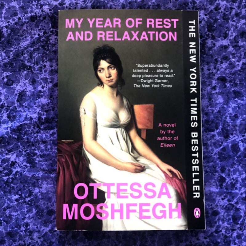 My Year of Rest and Relaxation