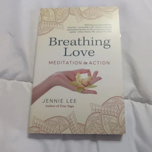 Breathing Love