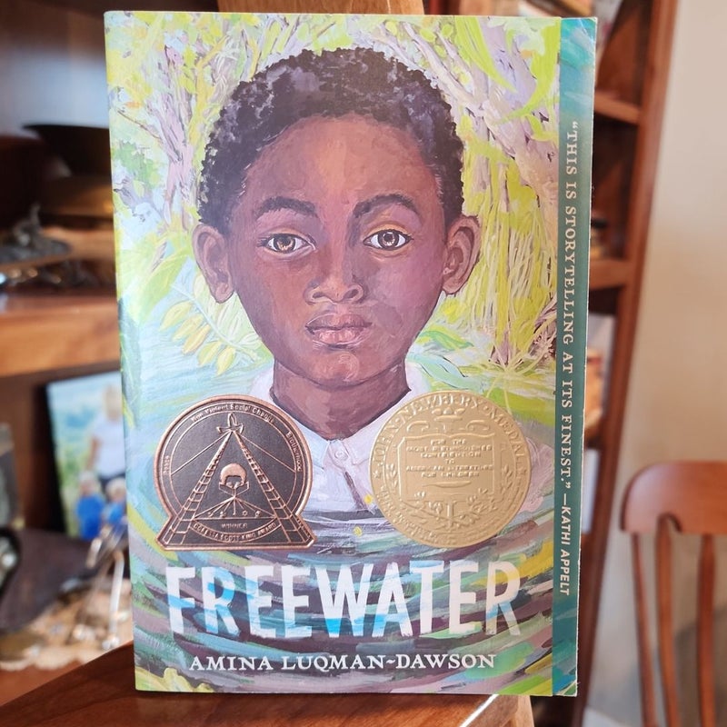 Freewater (Newbery and Coretta Scott King Award Winner)