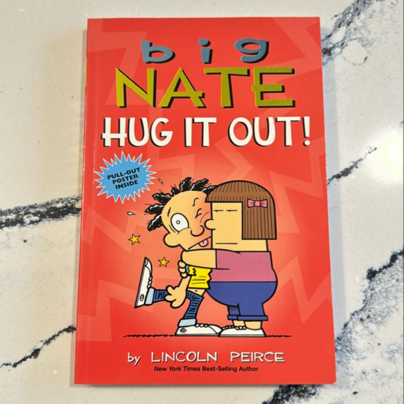 Big Nate: Hug It Out!