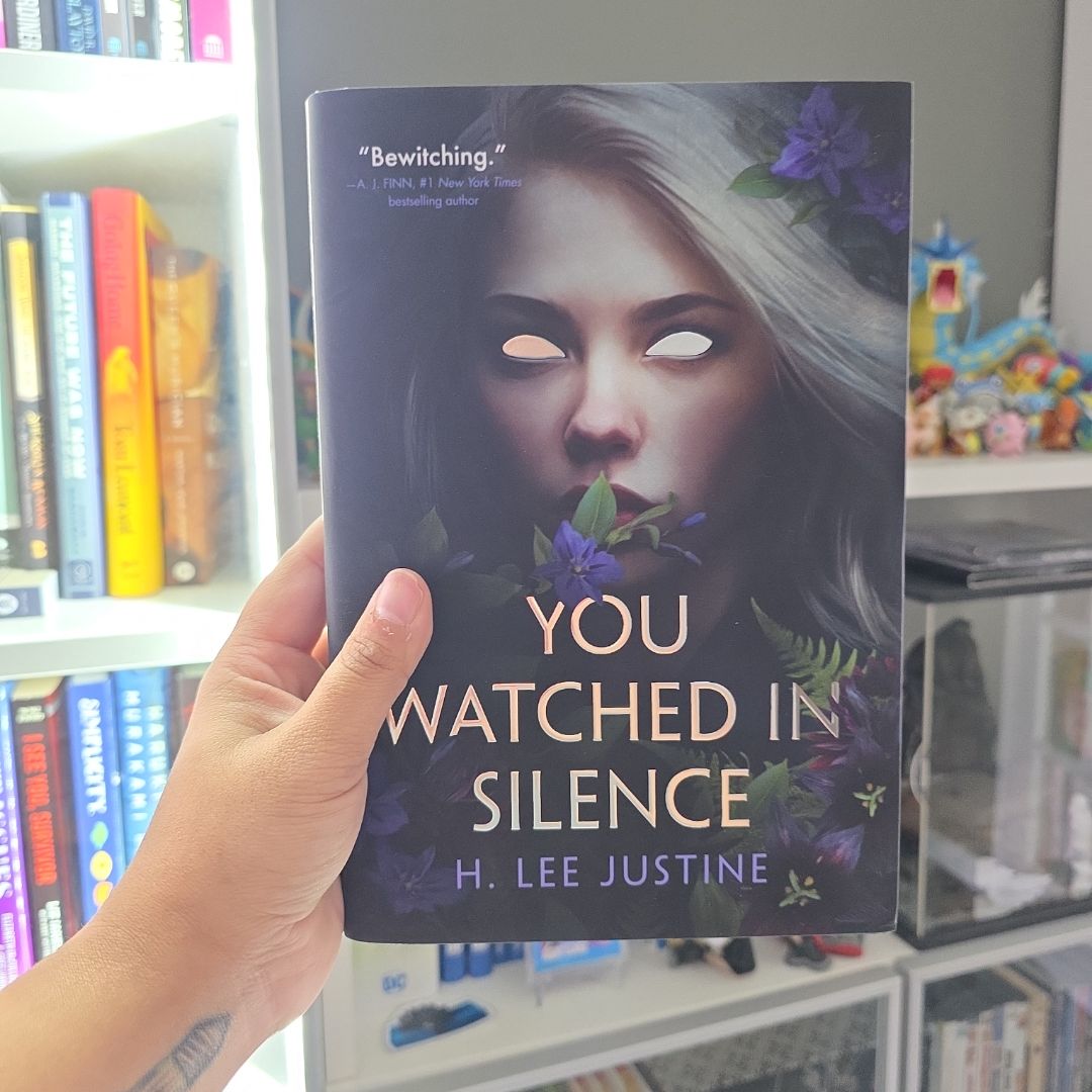 You Watched in Silence