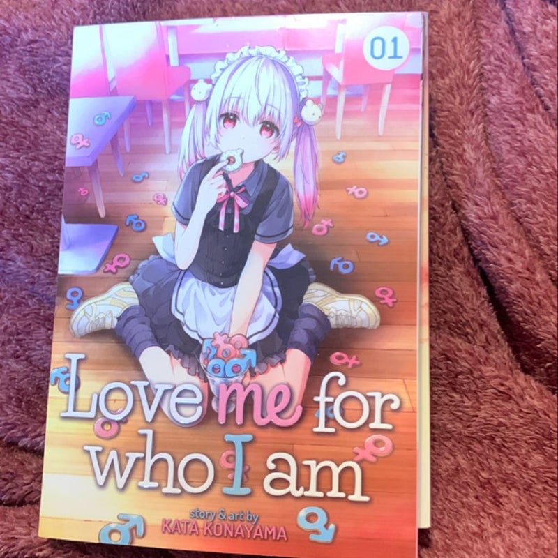 Love Me for Who I Am Vol. 1