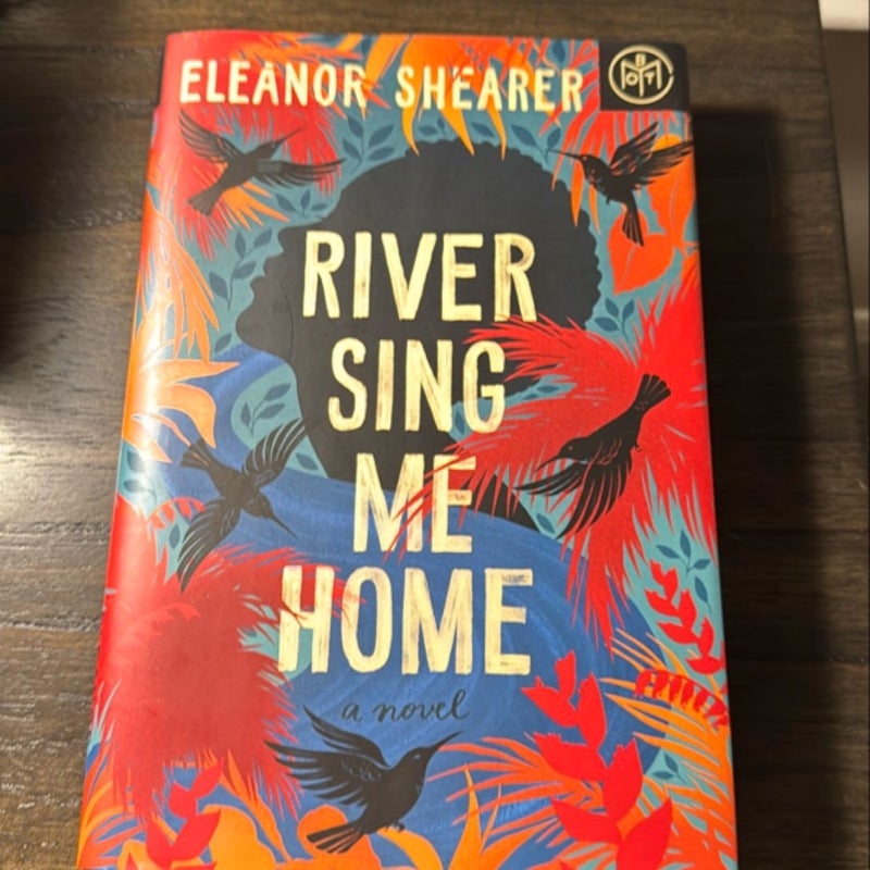 River Sing Me Home