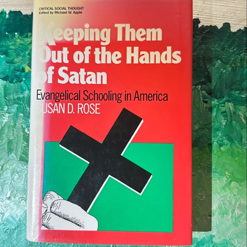 Keeping Them Out of the Hands of Satan