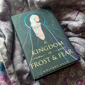 A Kingdom of Frost and Fear