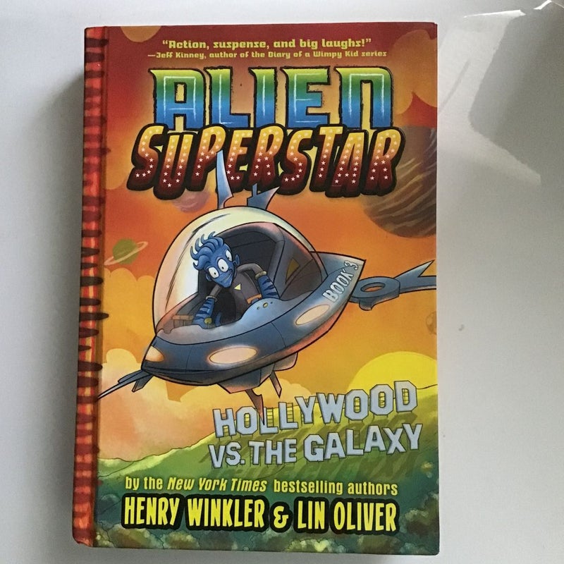 Hollywood vs. the Galaxy (Alien Superstar #3)