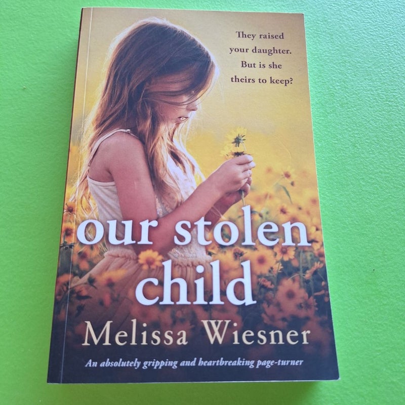 Our Stolen Child