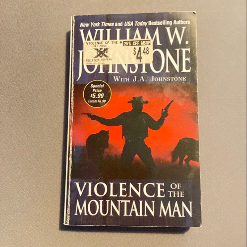 Violence of the Mountain Man