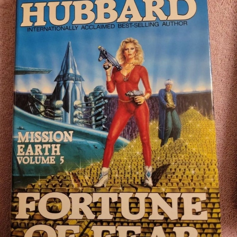 Fortune of Fear By L Ron Hubbard Mission Earth Vol. 5 (1986, Book club) Hardcover