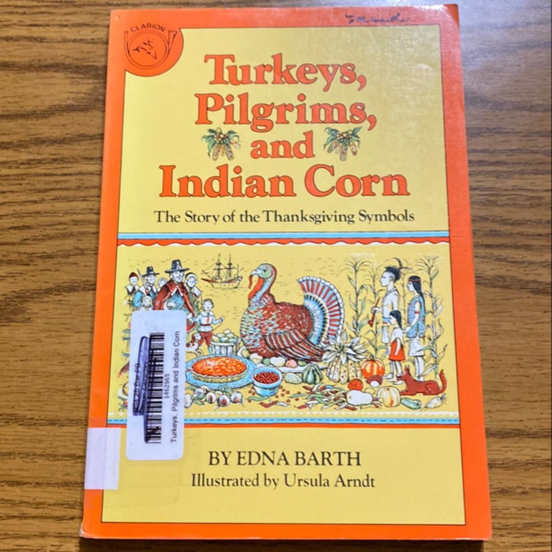 Turkeys, Pilgrims, and Indian Corn