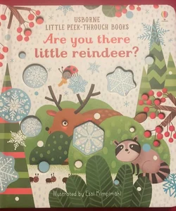 Are You There Little Reindeer?