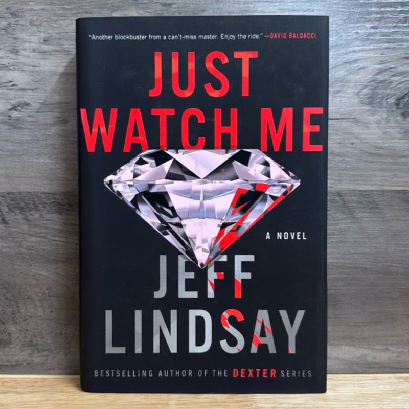 Just Watch Me