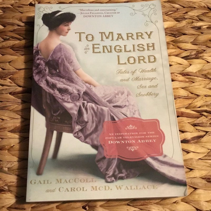 To Marry an English Lord