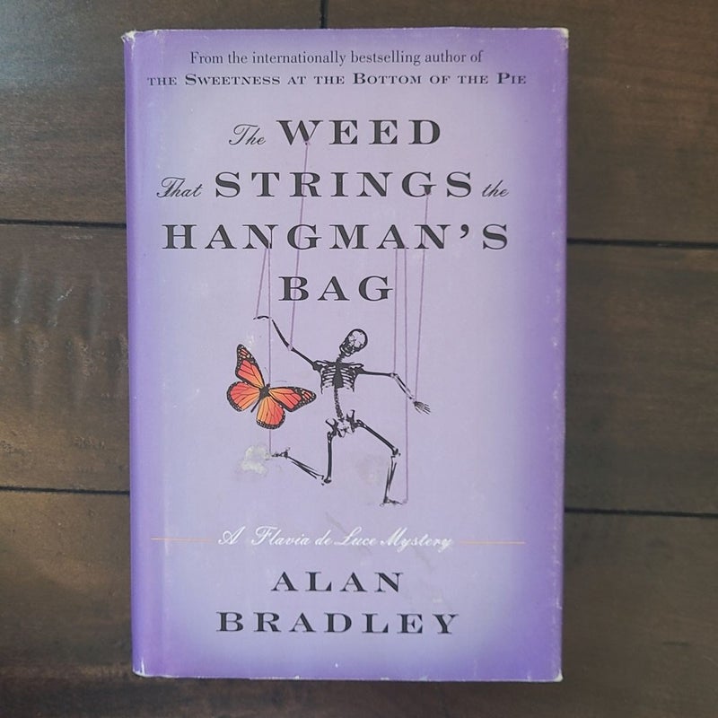 The Weed That Strings the Hangman's Bag