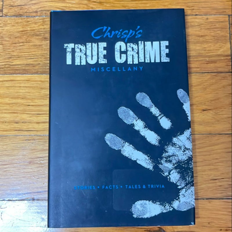 Crisp's True Crime