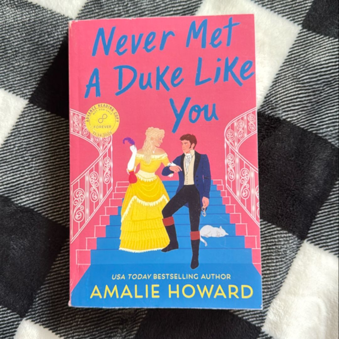 Never Met A Duke Like You ARC