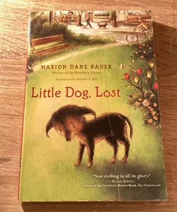 Little Dog, Lost