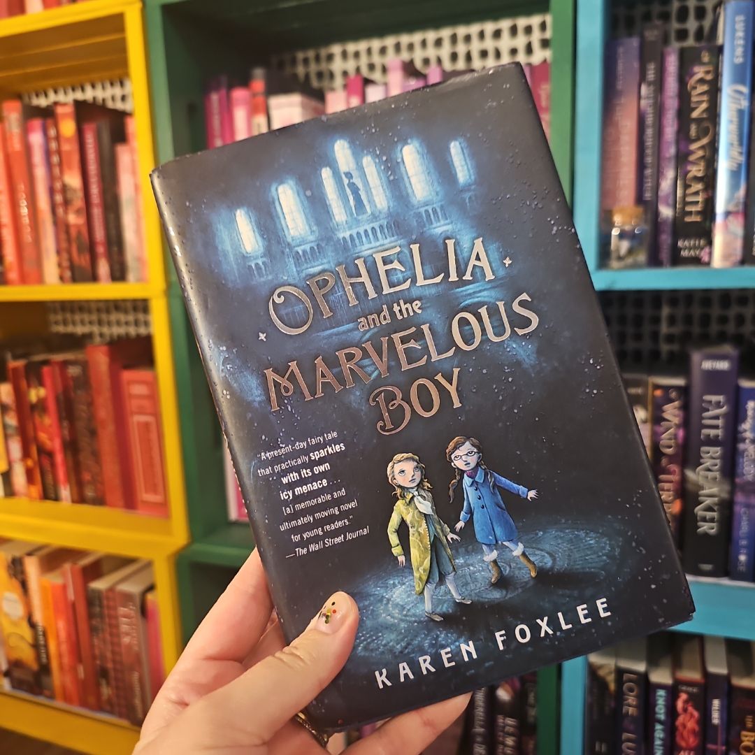 Ophelia and the Marvelous Boy