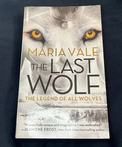 The Last Wolf