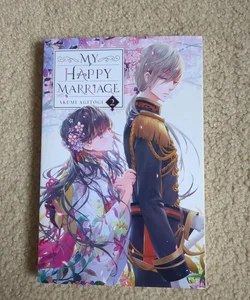My Happy Marriage, Vol. 2 (light Novel)