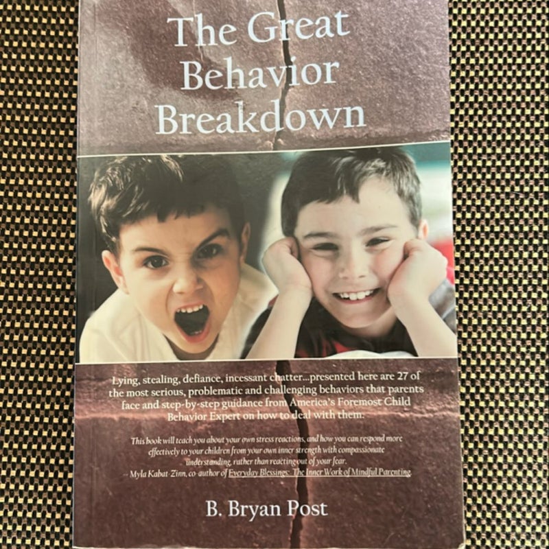 The Great Behavior Breakdown