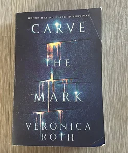 Carve the Mark