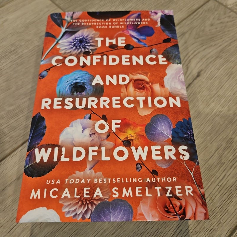 The Confidence and Resurrection of Wildflowers