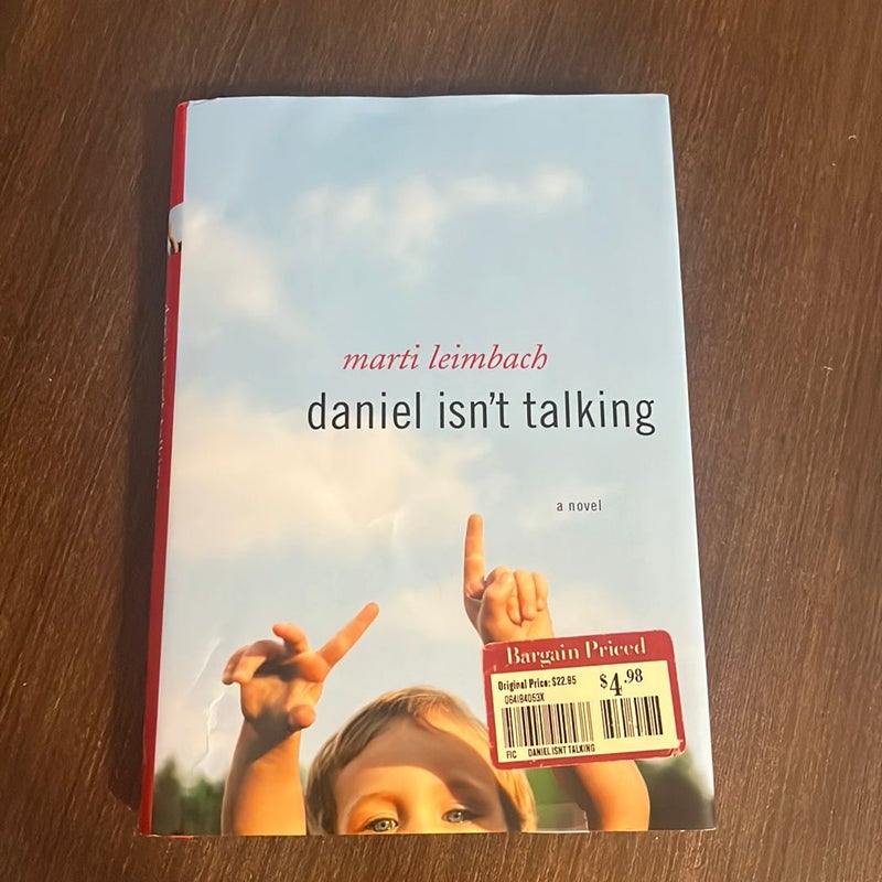 Daniel Isn't Talking