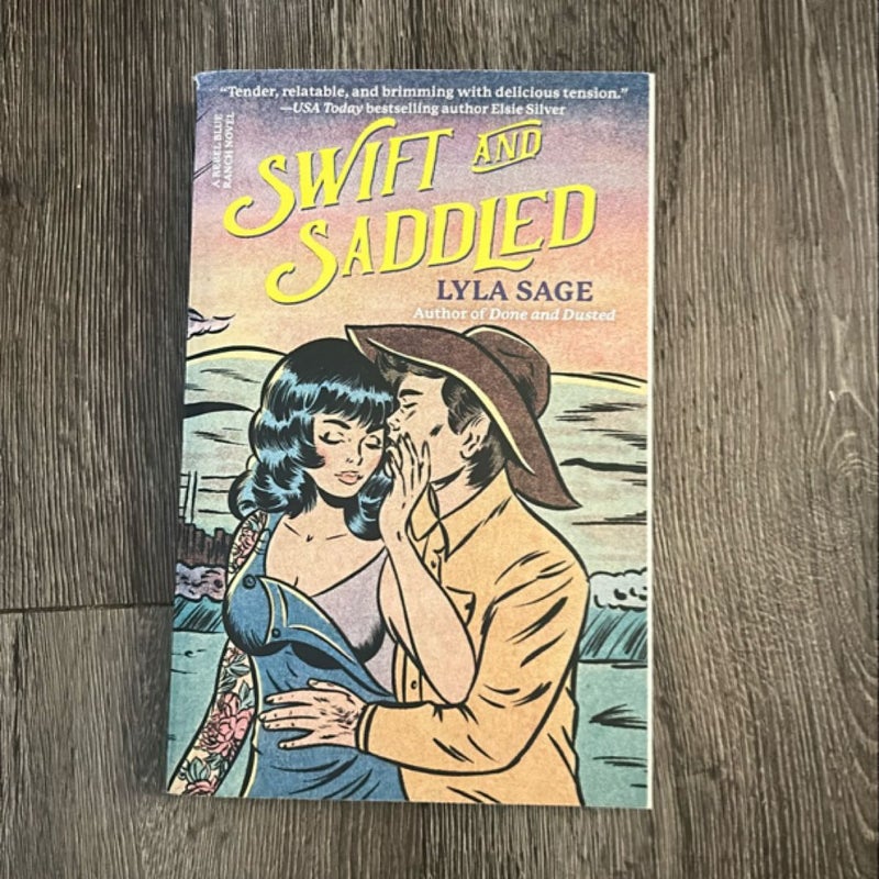 Swift and Saddled