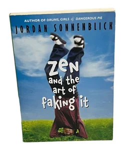 Zen and the Art of Faking It