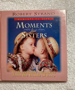 Moments for Sisters #76