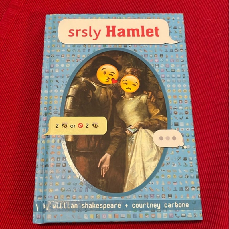 Srsly Hamlet