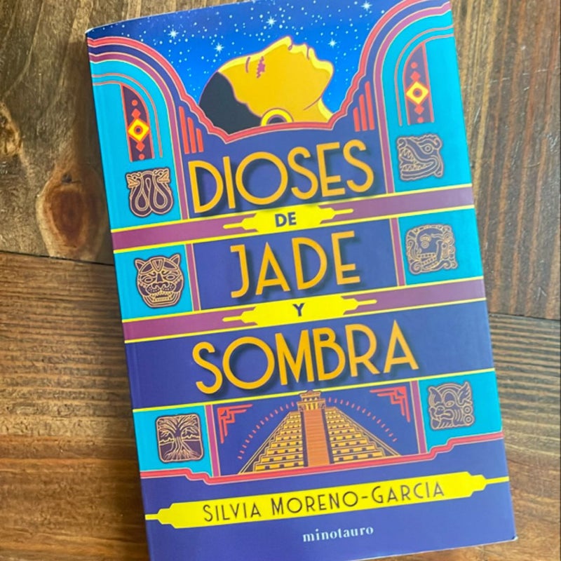 Dioses de Jade y Sombra / Gods of Jade and Shadow (Spanish Edition)