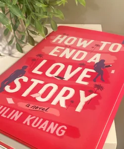 How to End a Love Story